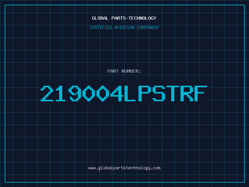 Aviation Part 219004LPSTRF