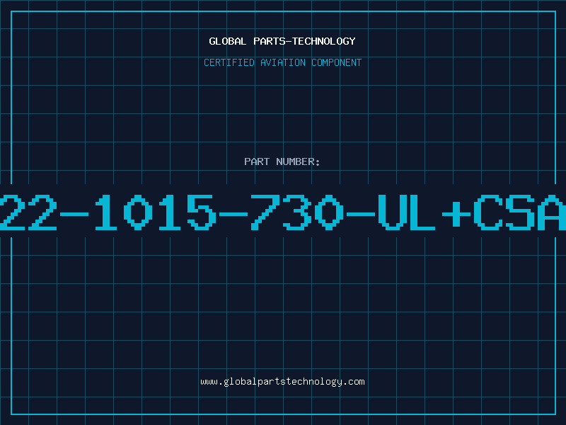 Aviation Part 22-1015-730-UL+CSA