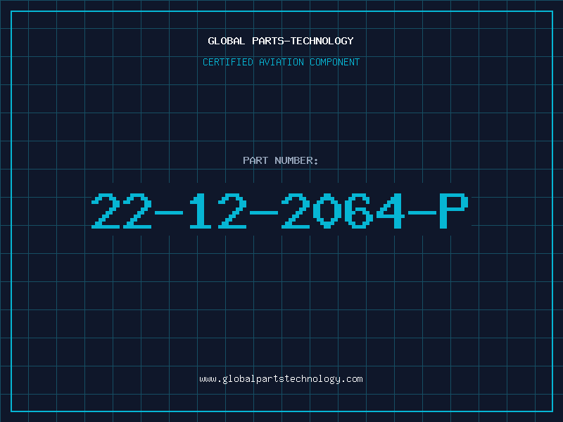 Aviation Part 22-12-2064-P