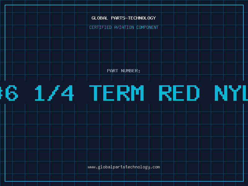 Aviation Part 22-18 #6 1/4 TERM RED NYLON L.P