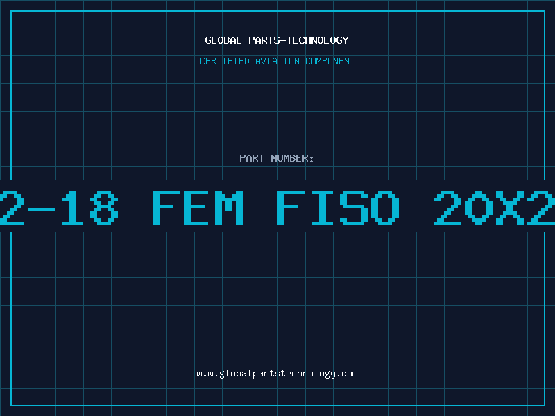 Aviation Part 22-18 FEM FISO 20X20