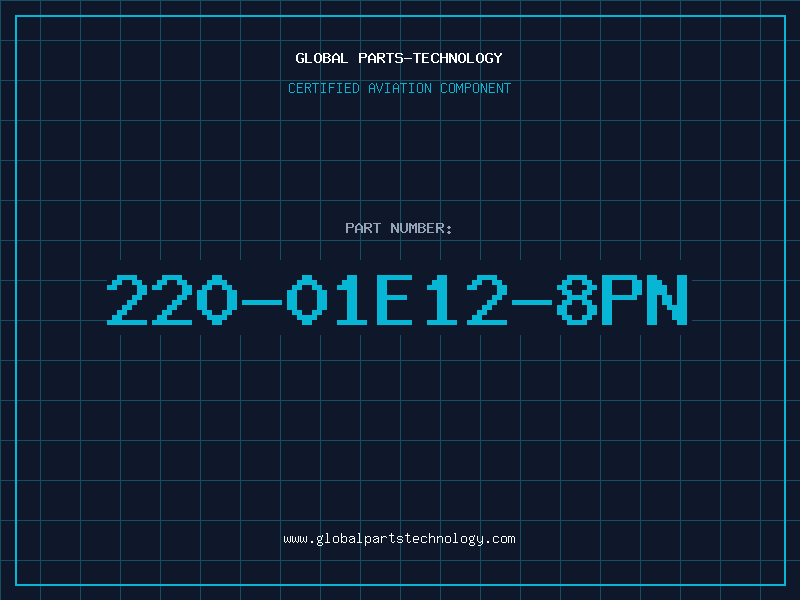 Aviation Part 220-01E12-8PN