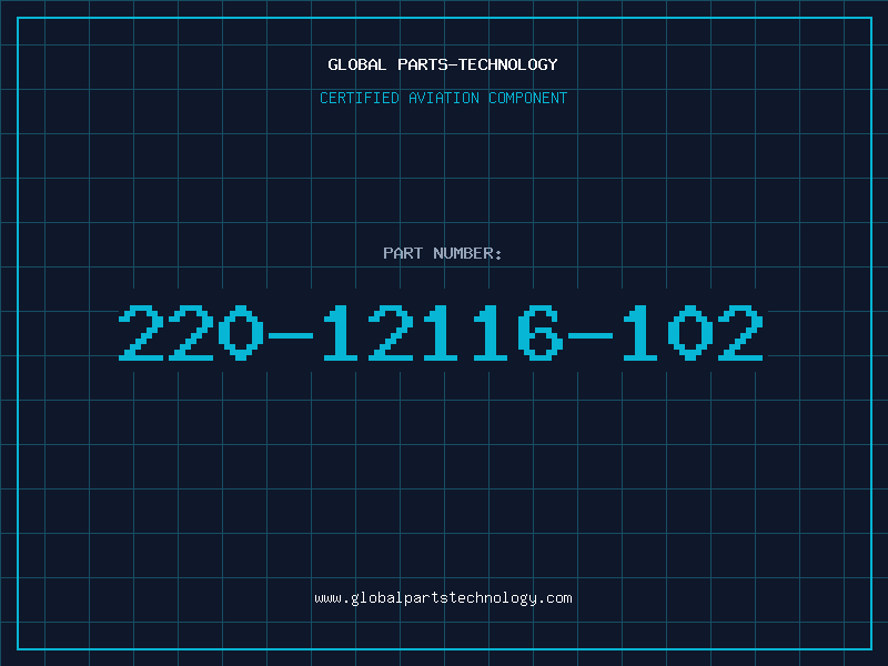 Aviation Part 220-12116-102