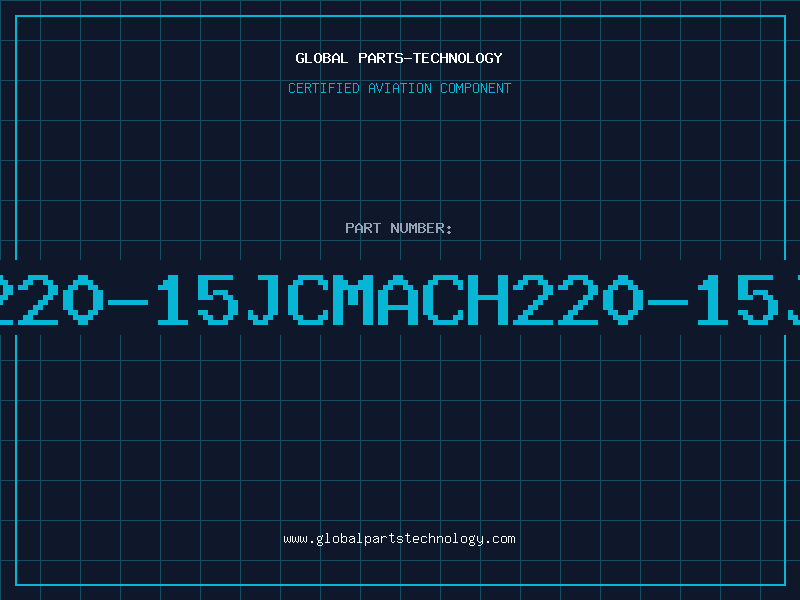 Aviation Part 220-15JCMACH220-15J