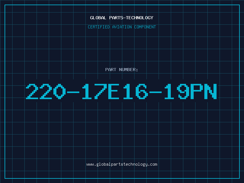 Aviation Part 220-17E16-19PN