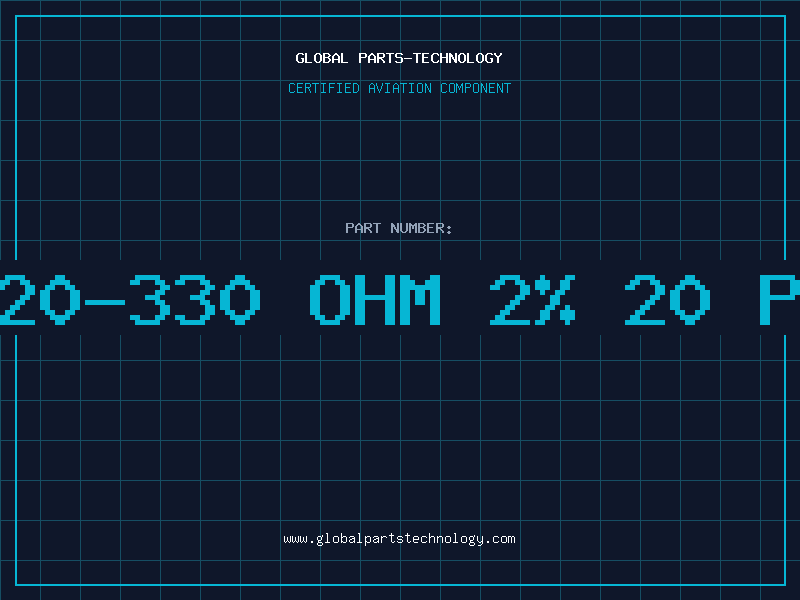 Aviation Part 220-330 OHM 2% 20 PI