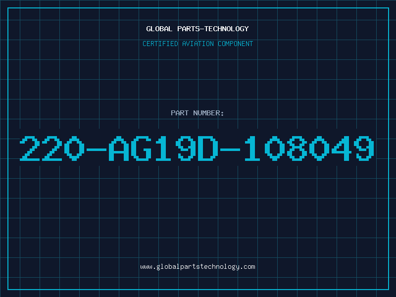 Aviation Part 220-AG19D-108049