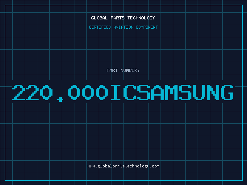 Aviation Part 220.000ICSAMSUNG