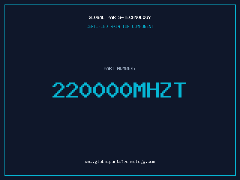 Aviation Part 220000MHZT