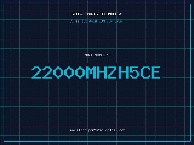 Aviation Part 22000MHZH5CE