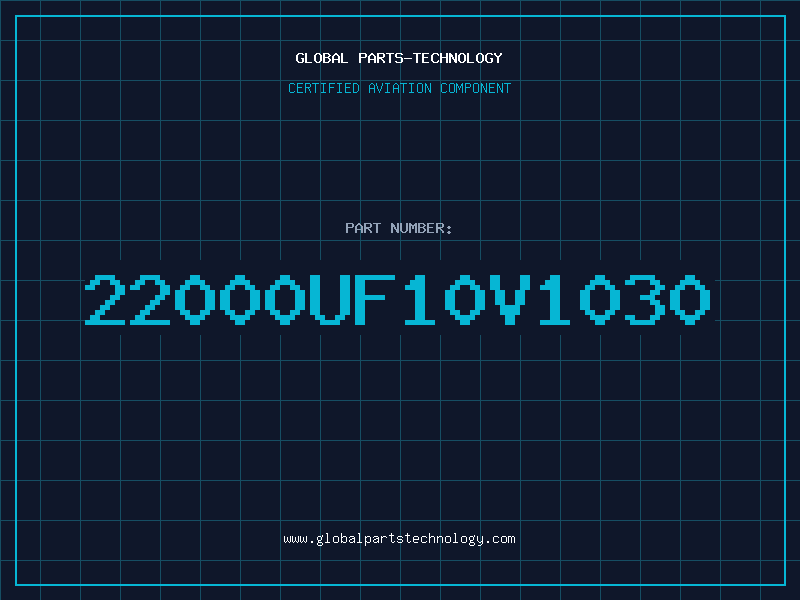 Aviation Part 22000UF10V1030