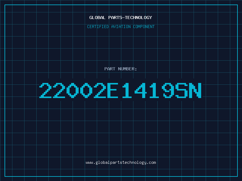Aviation Part 22002E1419SN