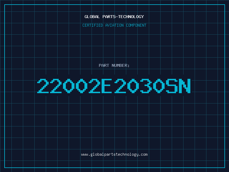 Aviation Part 22002E2030SN