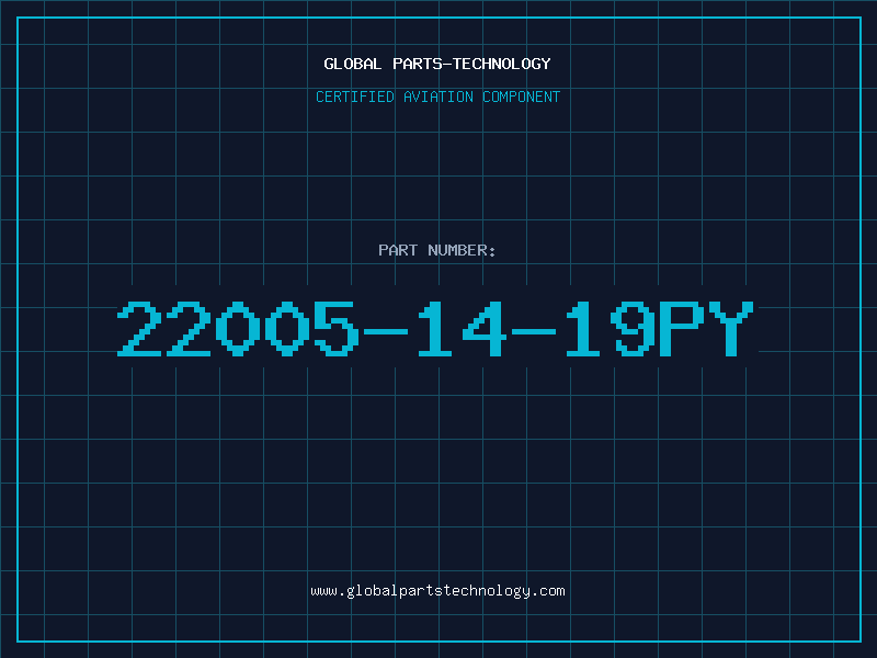 Aviation Part 22005-14-19PY