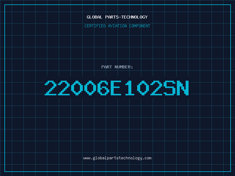 Aviation Part 22006E102SN