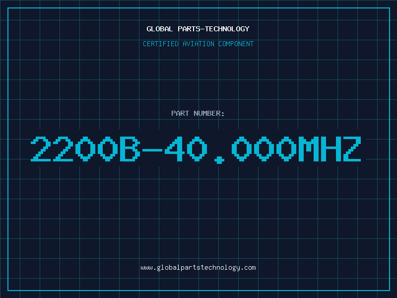 Aviation Part 2200B-40.000MHZ