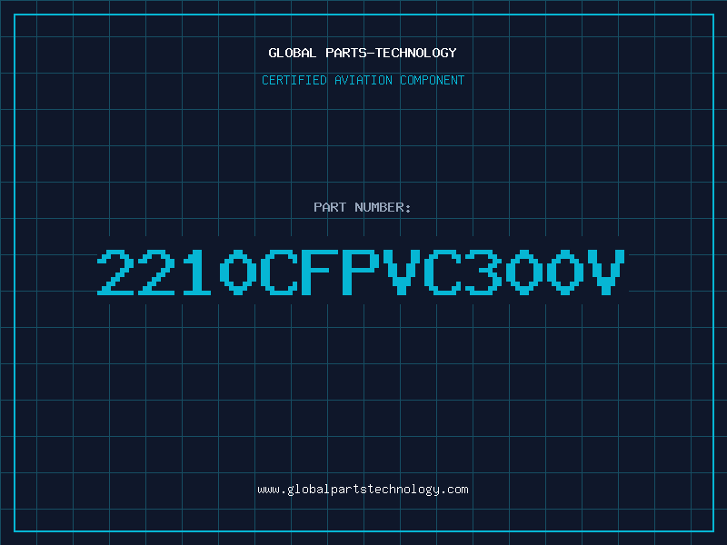 Aviation Part 2210CFPVC300V