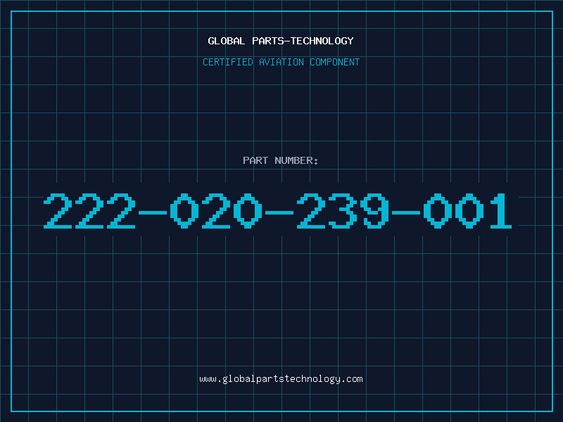 Aviation Part 222-020-239-001