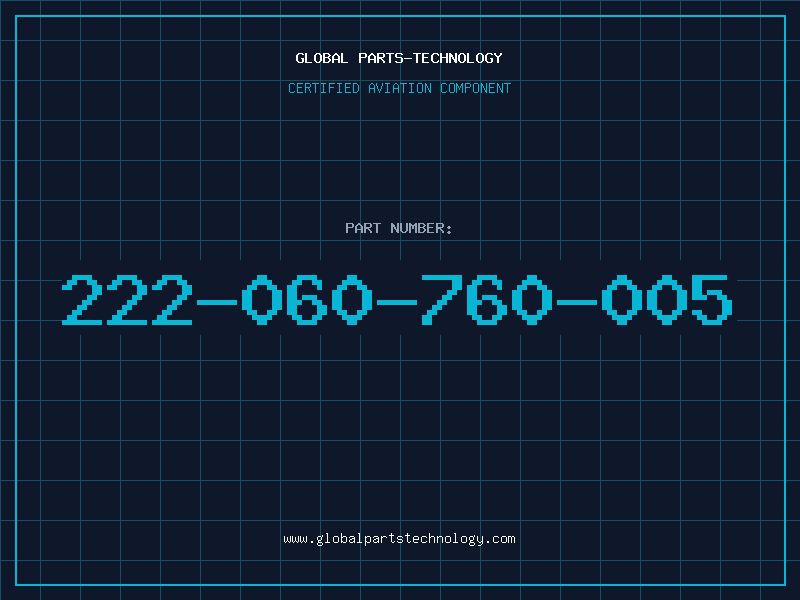 Aviation Part 222-060-760-005