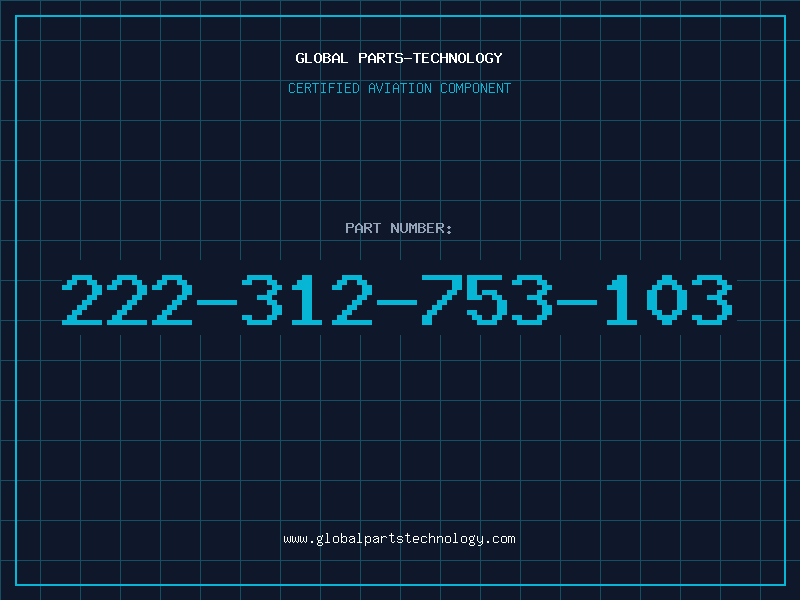 Aviation Part 222-312-753-103