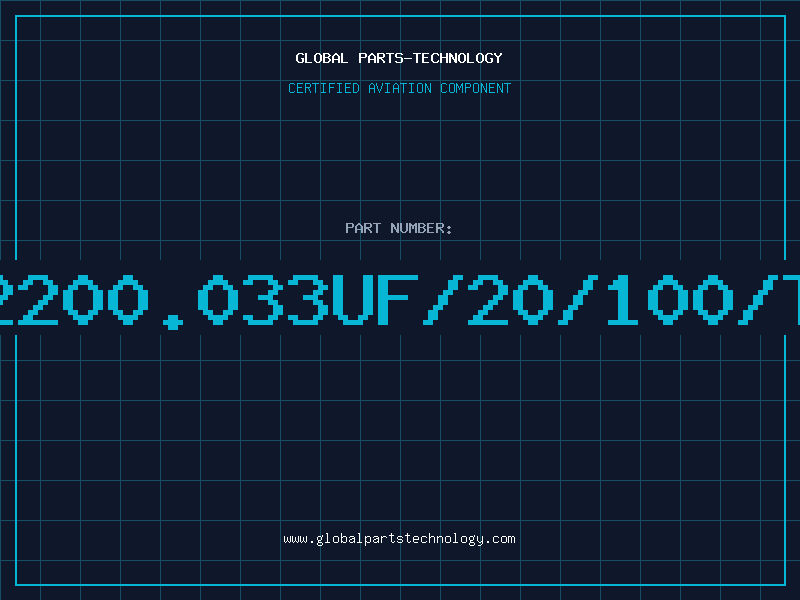 Aviation Part 22200.033UF/20/100/TR