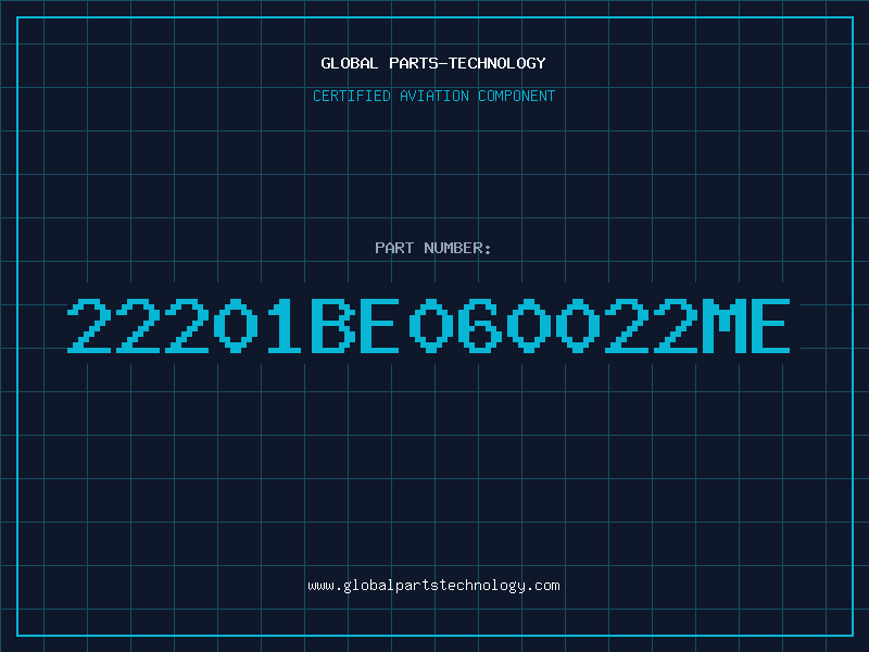 Aviation Part 22201BE060022ME