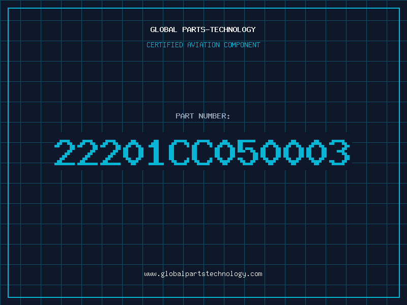 Aviation Part 22201CC050003