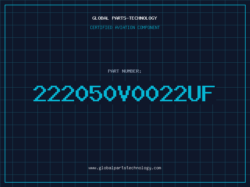 Aviation Part 222050V0022UF