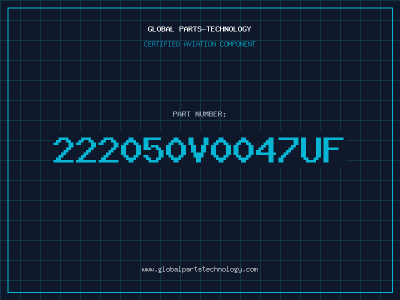 Aviation Part 222050V0047UF