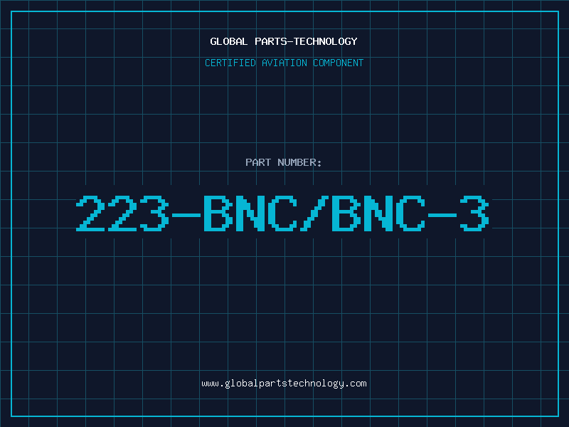 Aviation Part 223-BNC/BNC-3