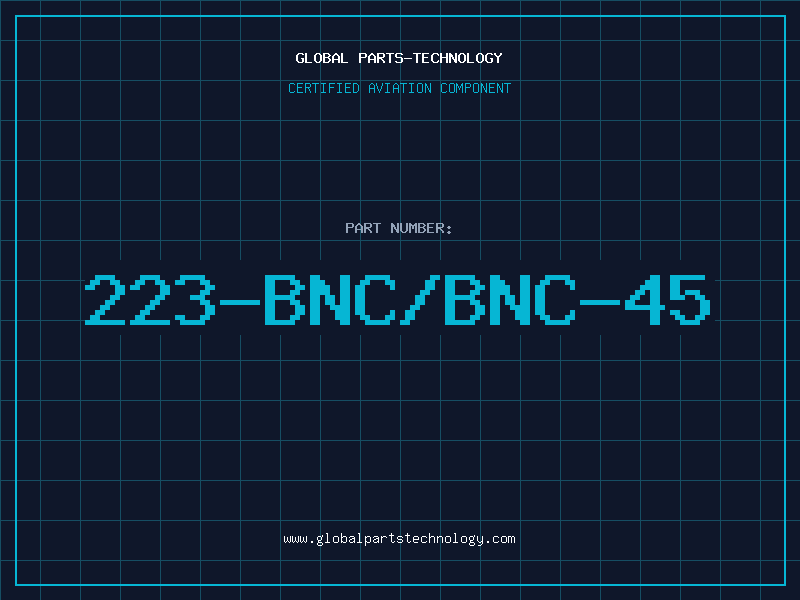 Aviation Part 223-BNC/BNC-45