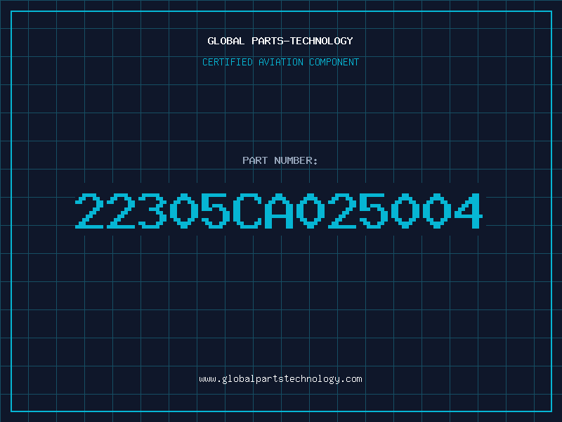 Aviation Part 22305CA025004