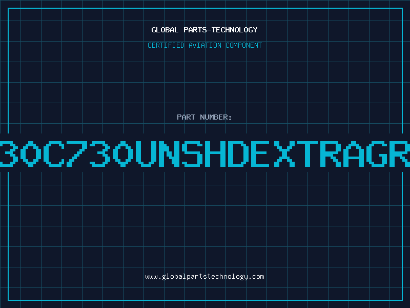 Aviation Part 2230C730UNSHDEXTRAGRD1