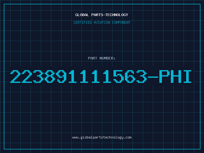 Aviation Part 223891111563-PHI