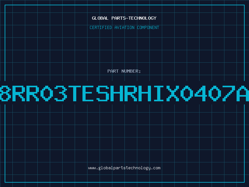 Aviation Part 2238RR03TESHRHIX0407AWZZ
