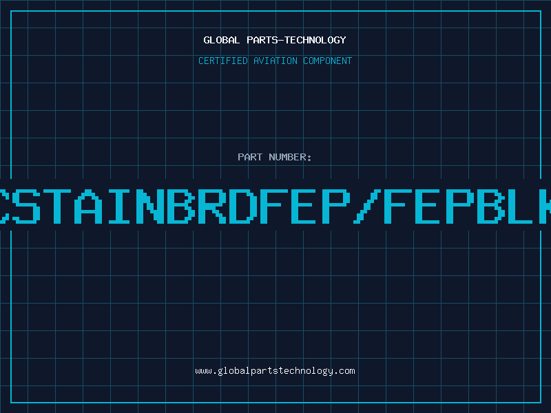 Aviation Part 223CSTAINBRDFEP/FEPBLK942