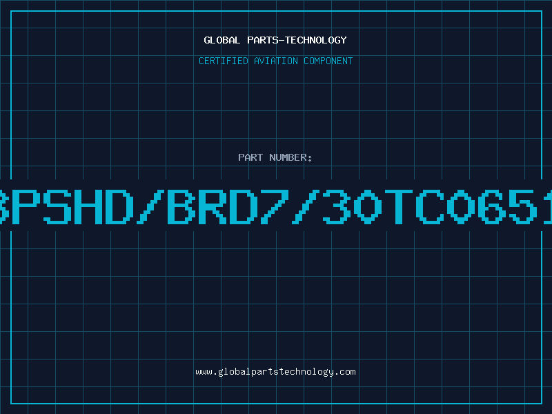Aviation Part 223pSHD/BRD7/30TC0651PV