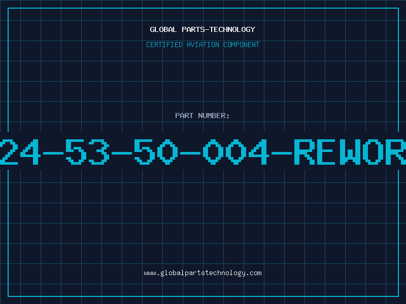 Aviation Part 224-53-50-004-REWORK
