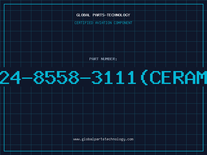 Aviation Part 224-8558-3111(CERAMI