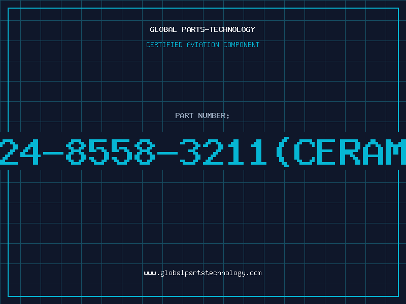 Aviation Part 224-8558-3211(CERAMI