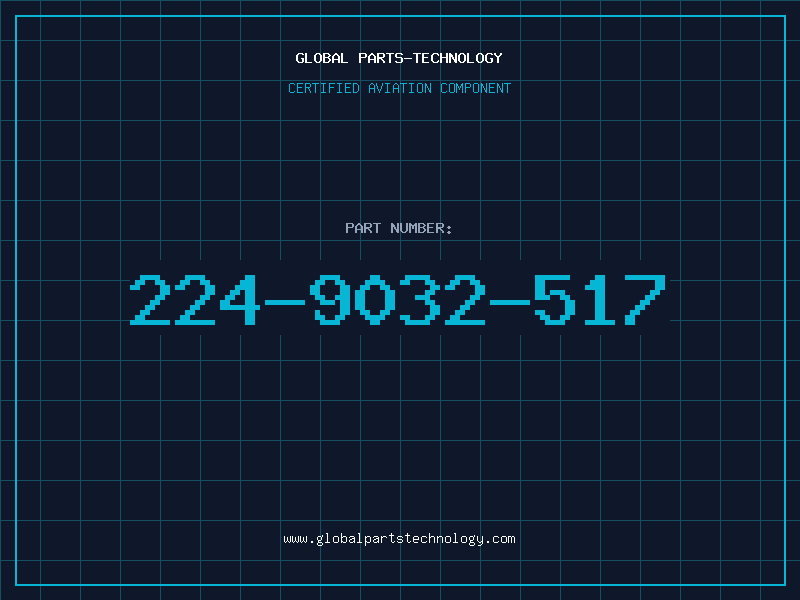 Aviation Part 224-9032-517