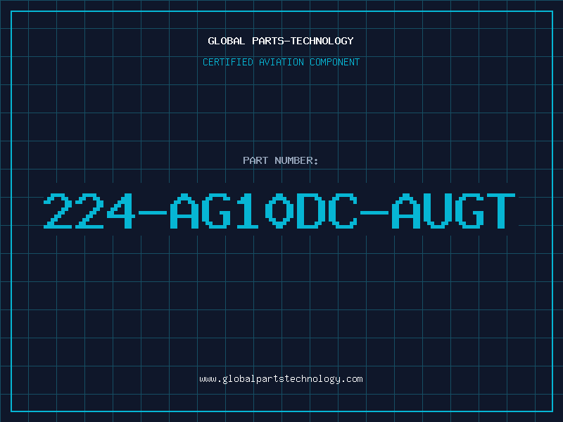 Aviation Part 224-AG10DC-AUGT