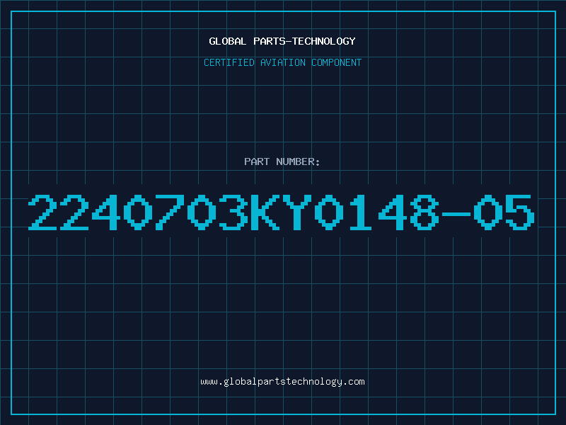 Aviation Part 2240703KY0148-05