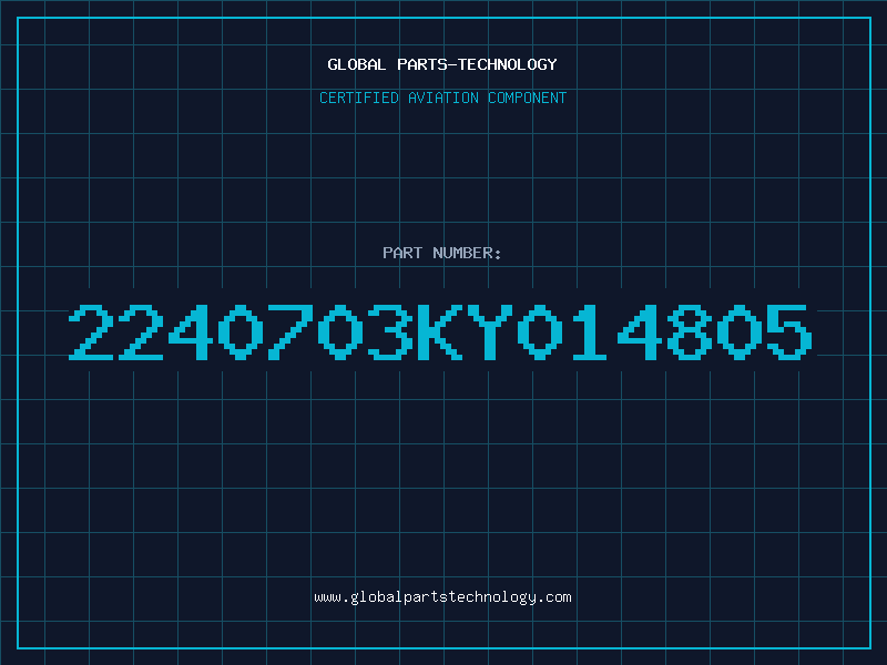 Aviation Part 2240703KY014805