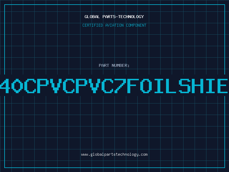Aviation Part 2240CPVCPVC7FOILSHIELD