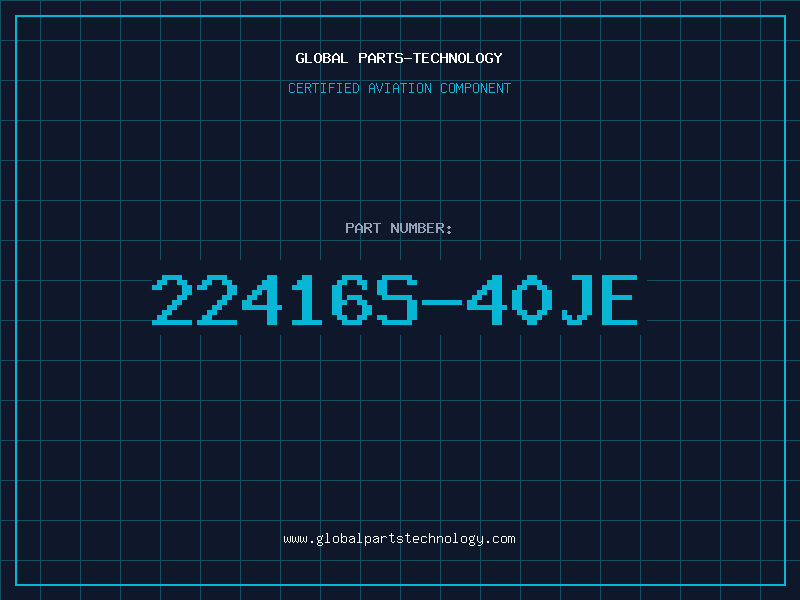 Aviation Part 22416S-40JE