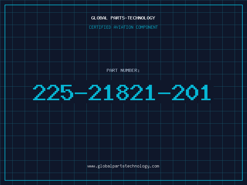 Aviation Part 225-21821-201