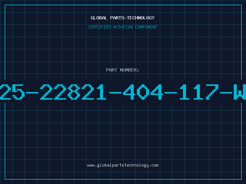Aviation Part 225-22821-404-117-WR