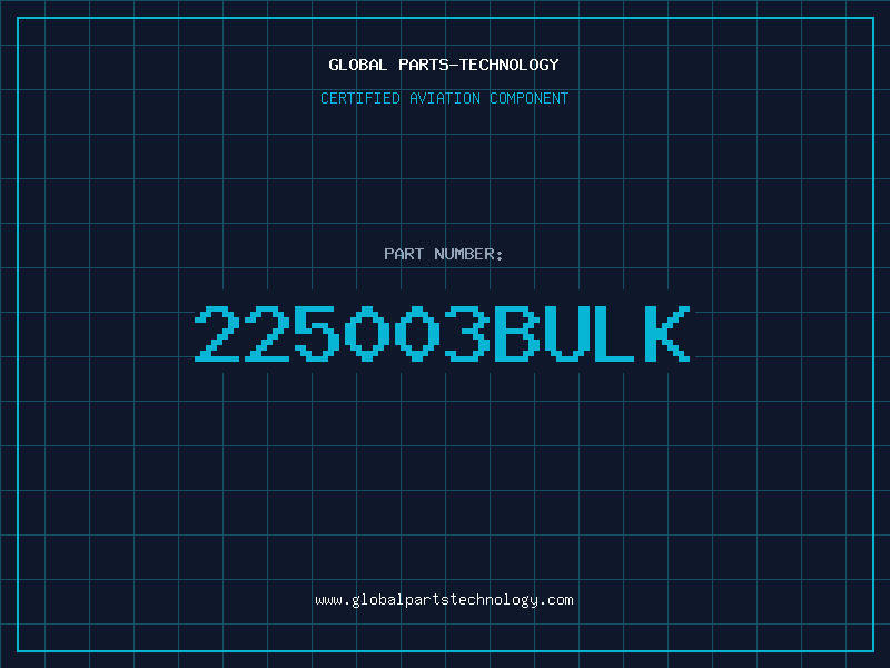 Aviation Part 225003BULK