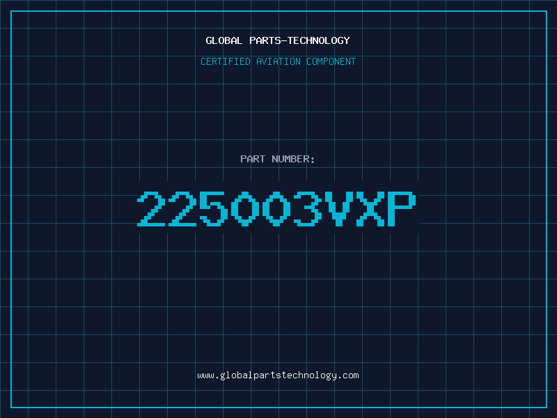 Aviation Part 225003VXP